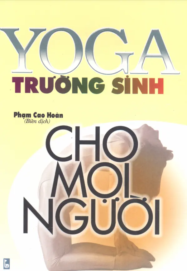 Yoga Trường Sinh Cho Mọi Người